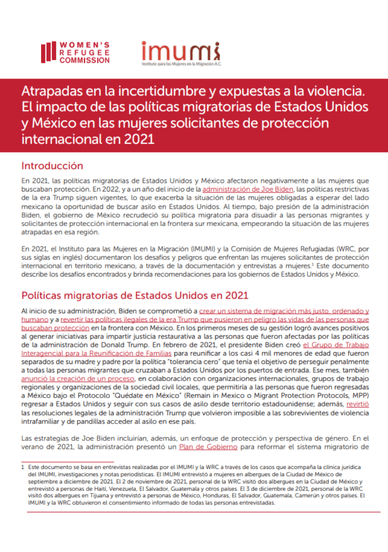 Atrapadas en la incertidumbre y expuestas a la violencia.