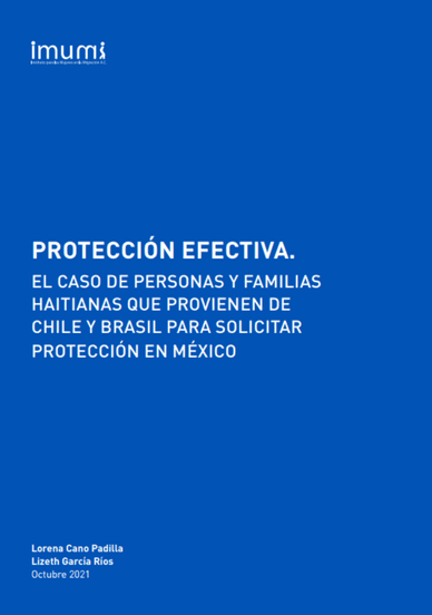 Protección Efectiva. El caso de familias haitianas que provienen de Chile y Brasil