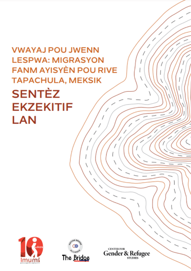 Vwayaj pou jwenn lespwa Migrasyon fanm ayisyén pou rive Tapachula, Meksik