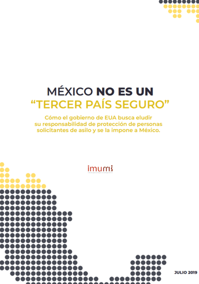México no es un “Tercer País Seguro”