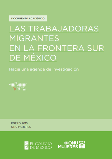 Las trabajadoras migrantes en la frontera sur de México