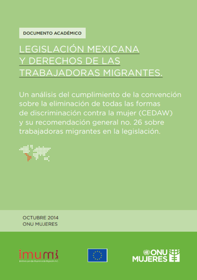 Legislación mexicana y derechos de las trabajadoras migrantes